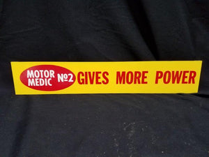 Motor Medic No 2 Gives More Power Metal Display Sign
